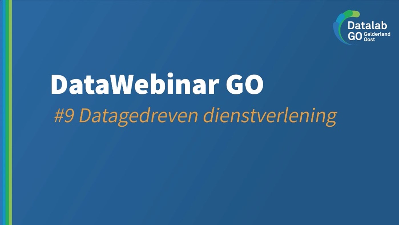 DataWebinar GO #9 - Datagedreven dienstverlening